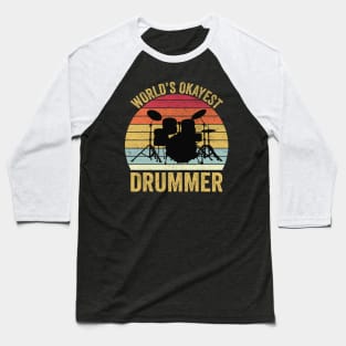 World's Okayest Drummer Retro Vintage Baseball T-Shirt